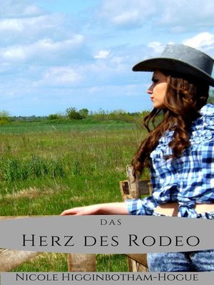 cover image of Das Herz des Rodeo